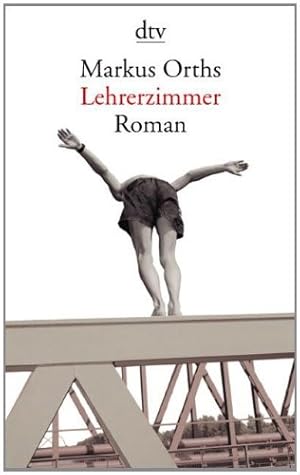 Immagine del venditore per Lehrerzimmer : Roman. Markus Orths / dtv ; 13269 venduto da Antiquariat Buchhandel Daniel Viertel