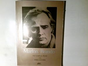 Bild des Verkufers fr Marlon Brando : d. versilberte Rebell ; e. Biographie. von Jrg Fauser / Idole, Rebellen, Aussenseiter zum Verkauf von Antiquariat Buchhandel Daniel Viertel