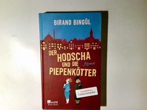 Seller image for Der Hodscha und die Piepenktter : Roman. Birand Bingl for sale by Antiquariat Buchhandel Daniel Viertel