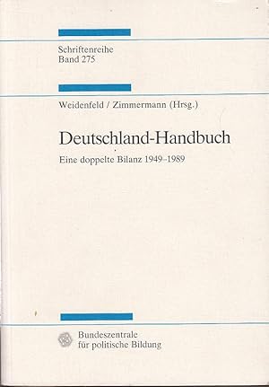 Bild des Verkufers fr Deutschland - Handbuch. Eine doppelte Bilanz 1949-1989 zum Verkauf von Antiquariat Jterbook, Inh. H. Schulze