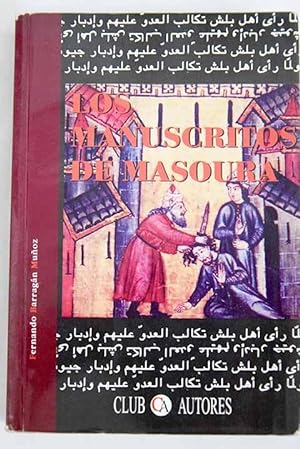 Imagen del vendedor de Los manuscritos de Masoura a la venta por Alcan Libros