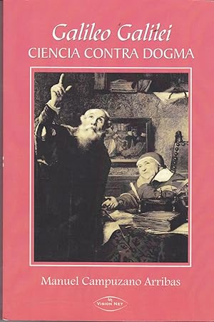 Imagen del vendedor de GALILEO GALILEI -Ciencia contra dogma (retrato historico-filosfico-cientfico) a la venta por CALLE 59  Libros