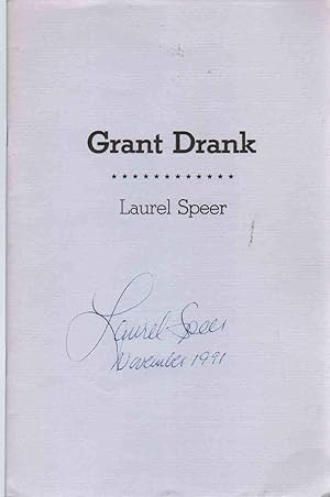 Seller image for GRANT DRANK for sale by The Avocado Pit