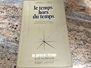 Seller image for Le temps hors du temps for sale by Librairie La cabane aux bouquins