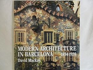 Seller image for MODERN ARCHITECTURE IN BARCELONA 1854-1939 for sale by GREENSLEEVES BOOKS