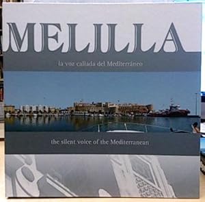 Bild des Verkufers fr Melilla. La Voz Callada Del Mediterrneo zum Verkauf von SalvaLibros