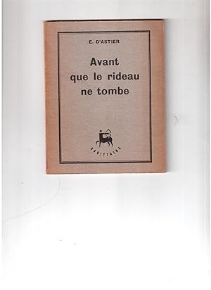 Seller image for Avant que le rideau ne tombe for sale by pollet-villard the sniper