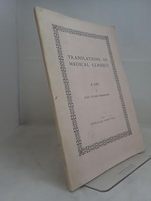 Bild des Verkufers fr Translations of Medical Classics: A List zum Verkauf von YattonBookShop PBFA
