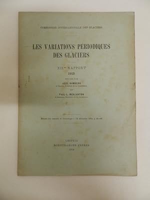 Les variations périodiques des glaciers. XIX rapport 1913