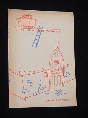 Immagine del venditore per Programmheft 27 Das Meininger Theater 1959/60. MAM'ZELLE NITOUCHE von Meilhac/ Milhaud, Herve (Musik). Regie: Erich Dreiseidler, musikal. Ltg.: Hans-Joachim Schwiezke, Bhnenbild: Rudolf Krumm, Kostme: Edith Mai/ Walter Flomann. Mit Eleonore-Maria Koch (Nitouche), Herta Rose, Hans-Peter Eichhorn, Jutta Hansmann, Karl-Heinz Brinkmann, Heinz Ilgen, Martin Fleck venduto da Fast alles Theater! Antiquariat fr die darstellenden Knste