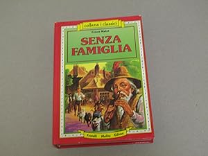 Seller image for Ettore Malot. Senza famiglia for sale by Amarcord libri