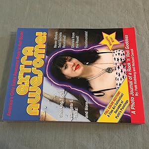 Extra Awesome! (A Photo Journal of a Rock n Roll Goddess)