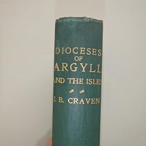 Records of the Dioceses of Argyll and the Isles 1560-1860