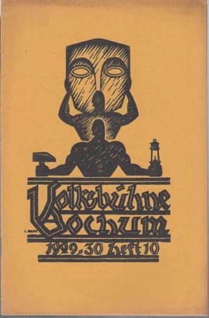 Bild des Verk�ufers f�r Volksb�hne Bochum. Heft 10 / Juni 1930, Spielzeit 1929 - 1930. VII. Jahrgang. Monats - Zeitschrift. Mit Personenzetteln / Besetzungslisten zu: Tannh�user ( Richard Wagner ) / Aida ( Giuseppe Verdi ) / Carmen ( Georges Bizet ) / Als ich noch im Fl�gelkleide ( Albert Kehm und Martin Frehsee ). B�hnenbilder und dekorative Einrichtung: Ernst Presber. Spielleitung / Regie: Karl Siebold, Viktor Ahlers u. a. Musikalische Leitung: Wilh. Gr�mmer u. a. - Weiterer Inhalt: Hanns Hartmann: Die Krise der deutschen Kommunaltheater unter besonderer Ber�cksichtigung des Ruhrgebiets / Abbildungen zu: Ausdrucksformen des modernen B�hnenstils, u. a. ' Heroische Landschaft ' des Barock nach Heinrich Holstes Entwurf zum ' Amphitryon ' von Moliere. zum Verkauf von Antiquariat Carl Wegner