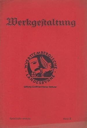 Bild des Verkufers fr Werkgestaltung. Wrttembergische Landesbhne. Heft 5, Spieljahr 1935 / 1936. Mit Besetzungsliste / Personenzettel zu: Die Pfingstorgel. Eine bayrische Moritat in 13 Bildern von Alois Johannes Lippl. Musik: Karl List. Spielleitung: Intendant G. Haa-Berkow / Bhnebilder: Willi Elwenspoek / Musikalische Leitung: Eugen Hasert / Darsteller u.a.: Willi Kagelmacher, Maria Giertz, Hans Kroneck, Hans Gilbert, Heribert Doberauer, Annemarie Holgens, Johannes Zaddach, Georg Heinrich Lange, Ernst Albert Haug, Maria Holterhoff // zum Verkauf von Antiquariat Carl Wegner