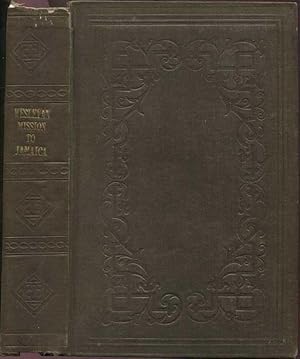 Imagen del vendedor de A Narrative of the Wesleyan Mission to Jamaica , With Occasional Remarks on the State of Society. a la venta por Pennymead Books PBFA