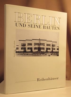 Berlin und seine Bauten. Teil IV, Band D: Reihenhäuser. Mit Beiträgen von Peter Güttler.