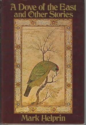 Seller image for A Dove of the East And Other Stories for sale by Lavendier Books
