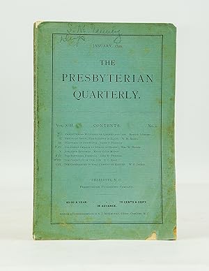 The Presbyterian Quarterly (April, 1899) Volume XIII, No. 2
