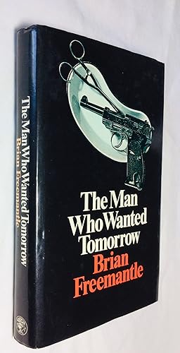 Seller image for Man Who Wanted Tomorrow, The for sale by Hadwebutknown