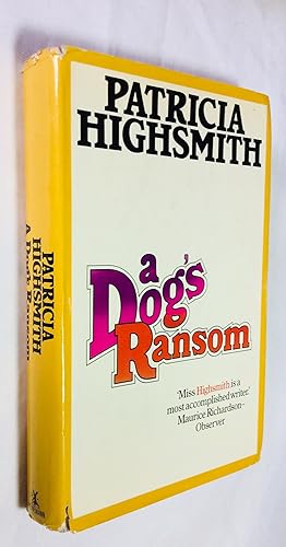 Seller image for A Dog's Ransom for sale by Hadwebutknown