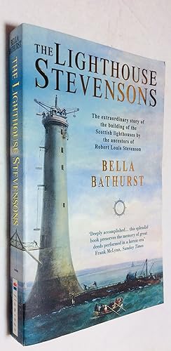 Image du vendeur pour Lighthouse Stevensons, The The extraordinary story of the building of the Scottish lighthouses by the ancestors of Robert Louis Stevenson mis en vente par Hadwebutknown