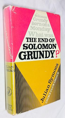 Bild des Verkufers fr End of Solomon Grundy, The zum Verkauf von Hadwebutknown