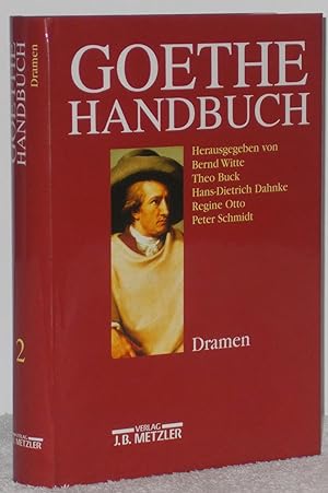 Seller image for Goethe Handbuch 2. Dramen. Herausgegeben von Theo Buck for sale by Los libros del Abuelo
