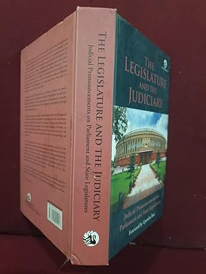 Bild des Verkufers fr The Legislature And The Judiciary. Judicial Pronouncements On Parliament And State Legislatures. zum Verkauf von Prabhu Book Exports