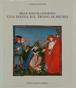 Seller image for Mille anni di leggenda. Una donna sul trono di Pietro for sale by Di Mano in Mano Soc. Coop