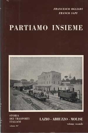 Seller image for Partiamo insieme. Lazio, Abruzzo, Molise vol. II for sale by Di Mano in Mano Soc. Coop