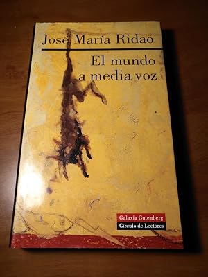 Seller image for El mundo a media voz for sale by Llibreria Fnix