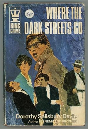 Immagine del venditore per Where the Dark Streets Go by Dorothy Salisbury Davis (First UK Edition) venduto da Heartwood Books and Art