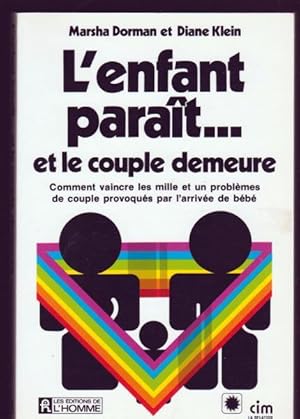 Seller image for L'enfant parat-- et le couple demeure for sale by Livres Norrois