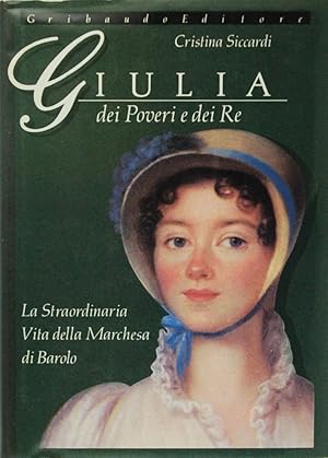 Seller image for Giulia dei Poveri e dei Re for sale by FABRISLIBRIS