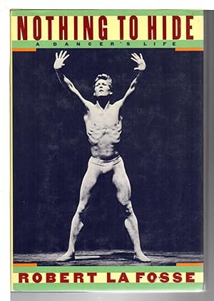 Seller image for NOTHING TO HIDE: A Dancer's Life. for sale by Bookfever, IOBA  (Volk & Iiams)