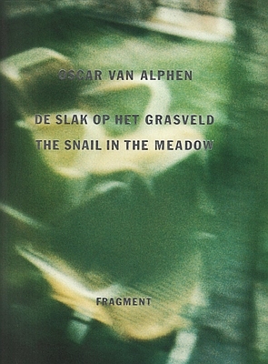 De slak op het grasveld = The snail in the meadow.