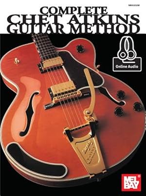 Bild des Verkufers fr Complete Chet Atkins Guitar Method : Includes Online Audio zum Verkauf von GreatBookPrices