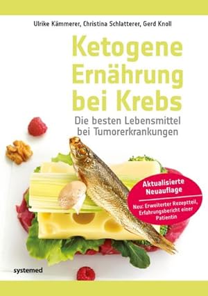 Image du vendeur pour Ketogene Ernhrung bei Krebs : Die besten Lebensmittel bei Tumorerkrankungen mis en vente par AHA-BUCH GmbH