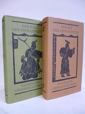 Seller image for Der Ruf der Phnixflte. Klassische chinesische Prosa. 1. u. 2 ( kpl. ) for sale by Allguer Online Antiquariat