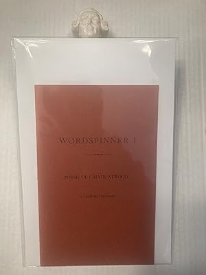Wordspinner 1: Poems of Calvin Atwood. A Christmas Selection.