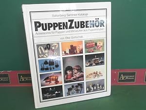 PuppenZubehör - Accessoires für Puppen und Miniaturen aus Puppenstuben. (= Battenberg Sammler-Kat...