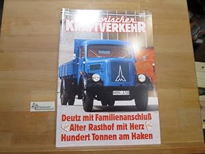 Historischer Kraftverkehr, 5/94 Okt Nov 1994 Deutz mit Familienanschluß, Alter Rasthof mit Herz, ...