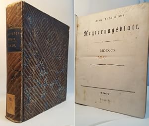 Königlich-Baierisches Regierungsblatt. MDCCCX / 1810. von I. Stück, Samstag den 6. Jänner 1810 bi...