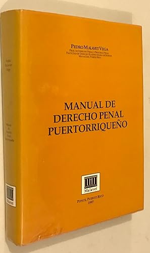 Seller image for MANUAL DE DERECHO PENAL PUERTORRIQUE for sale by Once Upon A Time