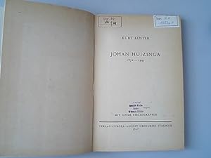 Seller image for Johan Huizinga : 1872 - 1945. Mit einer Bibliographie. Eine bibliographische Reihe des Europa-Archivs ; Bd. 1 for sale by Antiquariat Bookfarm