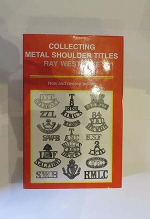Imagen del vendedor de Collecting Metal Shoulder Titles a la venta por St Marys Books And Prints