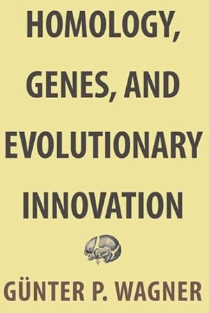 Image du vendeur pour Homology, Genes, and Evolutionary Innovation mis en vente par GreatBookPrices