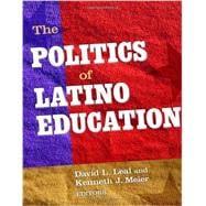 Seller image for The Politics of Latino Education for sale by eCampus