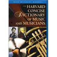 Seller image for The Harvard Concise Dictionary of Music and Musicians for sale by eCampus